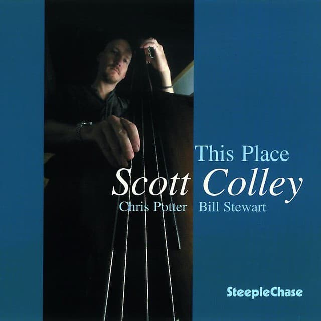 This Place - Scott Colley