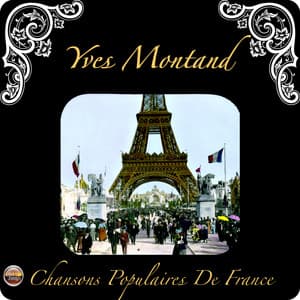 Chansons Populaires De France - Yves Montand