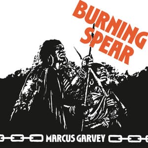 Marcus Garvey - Burning Spear