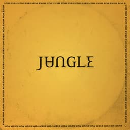 For Ever - Jungle