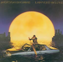 Lawyers in Love - Jackson Browne