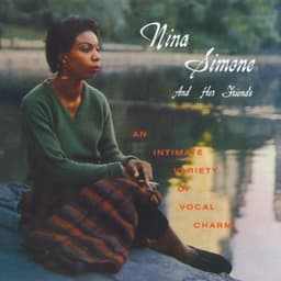 Nina Simone And Her Friends