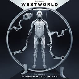 Music From Westworld - London Music Works