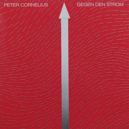 Gegen den Strom - Peter Cornelius