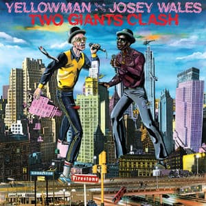 Two Giants Clash - Yellowman
