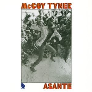 Asante - McCoy Tyner