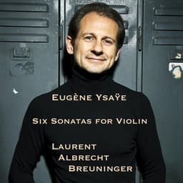 Six Sonatas For Violin - Eugène Ysaÿe