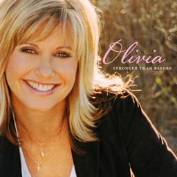 Stronger Than Before - Olivia Newton-John