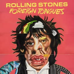 Foreign Tongues - The Rolling Stones