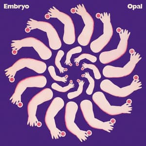 Opal - Embryo