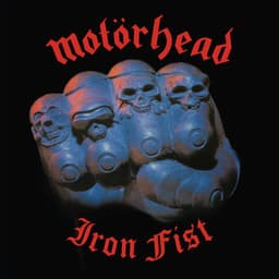 Iron Fist - Motörhead