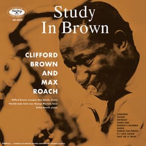 Study In Brown - Clifford Brown