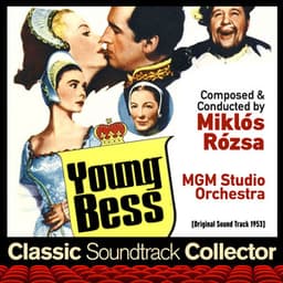 Young Bess - Miklós Rózsa