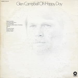 Oh Happy Day - Glen Campbell