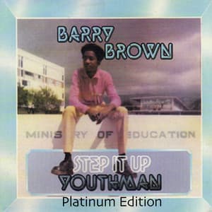 Step It up Youthman - Barry Brown