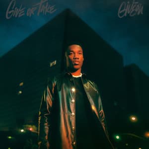 Give Or Take - GIVĒON