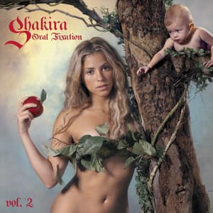 Oral Fixation, Vol. 2 - Shakira