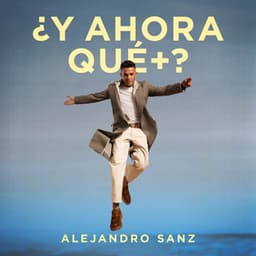 ¿Y ahora qué +?