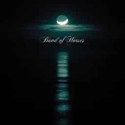Cease To Begin - Band of Horses