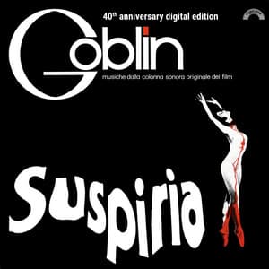 Suspiria - Goblin