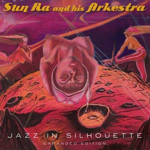 Jazz in Silhouette - Sun Ra