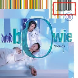 ‘hours…’ - David Bowie
