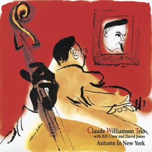 Autumn In New York - Claude Williamson Trio
