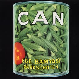 Ege Bamyasi - CAN