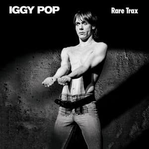 Rare Trax - Iggy Pop