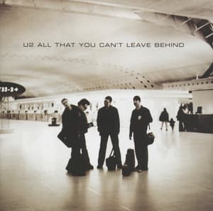 All That You Can't Leave Behind - U2