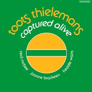 Captured Alive - Toots Thielemans