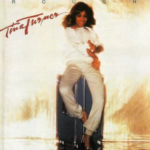 Rough - Tina Turner