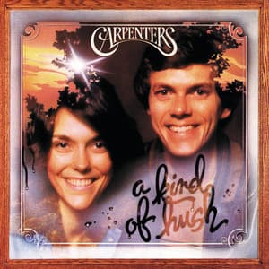 A Kind Of Hush - Carpenters