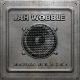Metal Box - Rebuilt in Dub - Jah Wobble