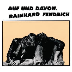 Auf und davon - Rainhard Fendrich