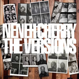 The Versions - Neneh Cherry