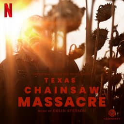 Texas Chainsaw Massacre - Colin Stetson