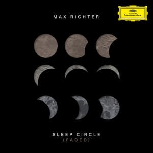 Sleep Circle - Max Richter