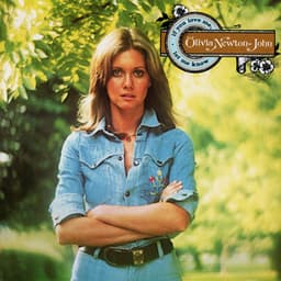 If You Love Me, Let Me Know - Olivia Newton-John