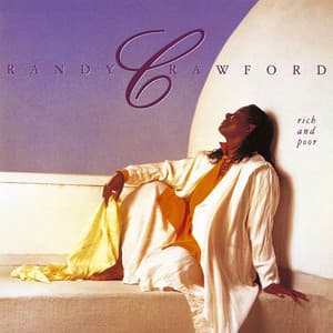 Rich And Poor - Randy Crawford