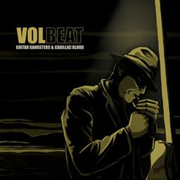 Guitar Gangsters & Cadillac Blood - Volbeat