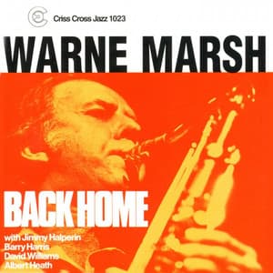 Back Home - Warne Marsh