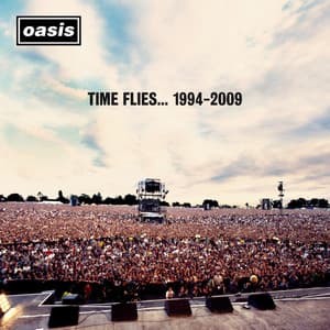 Time Flies... 1994-2009 - Oasis