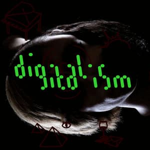 Idealism - Digitalism