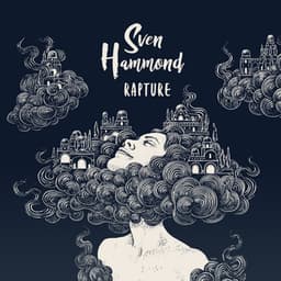 Rapture - Sven Hammond