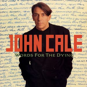 Words For The Dying - John Cale