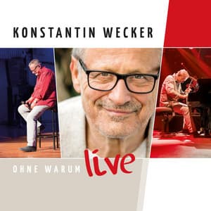 Ohne Warum - Konstantin Wecker