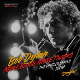 More Blood, More Tracks: The Bootleg Series, Vol. 14
