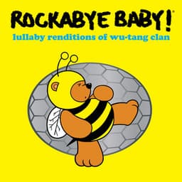Lullaby Renditions of Wu-Tang Clan - Rockabye Baby!