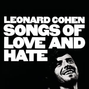 Songs Of Love And Hate - Leonard Cohen